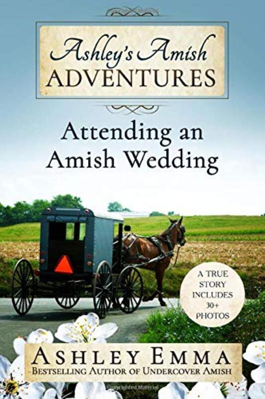 Book cover for "Attending an Amish Wedding" by Ashley Emma