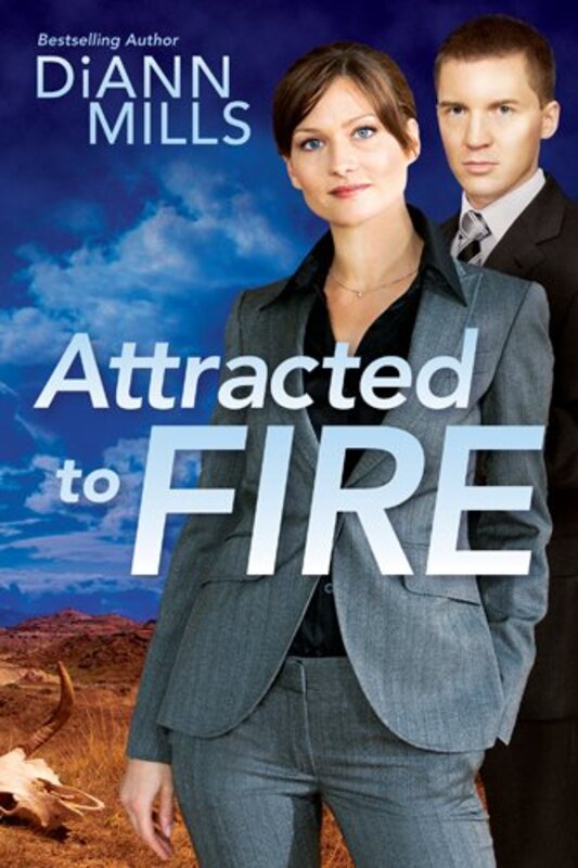 Book cover for "Attracted to Fire" by DiAnn Mills