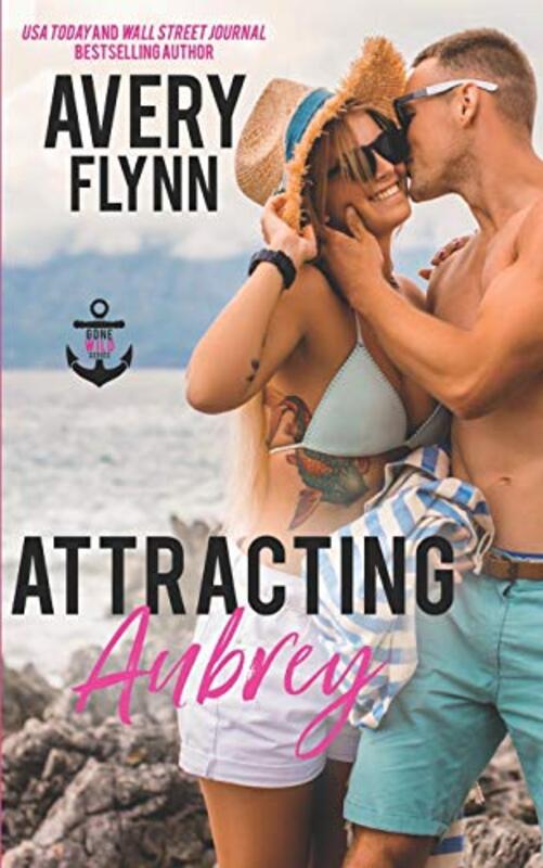 Book cover for "Attracting Aubrey" by Avery Flynn