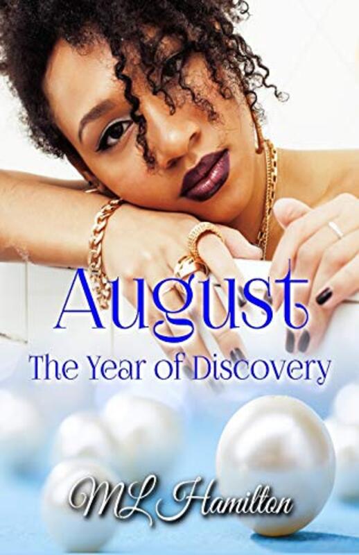 Book cover for "August" by ML Hamilton