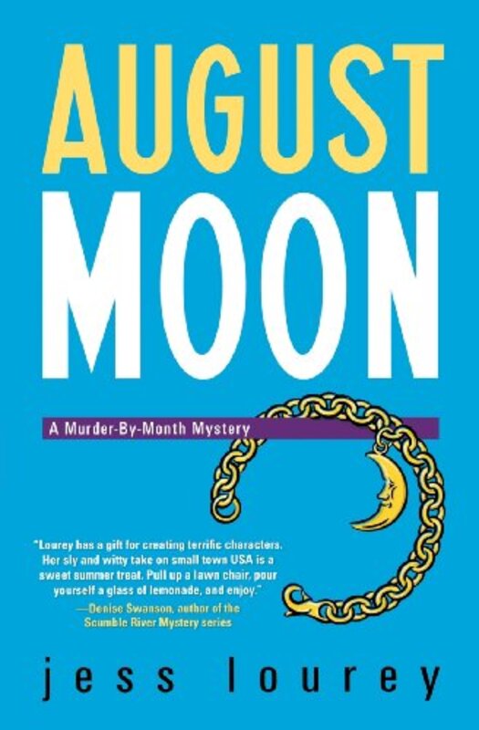 Book cover for "August Moon" by Jess Lourey
