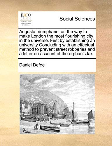 Book cover for "Augusta Triumphans" by Daniel Defoe