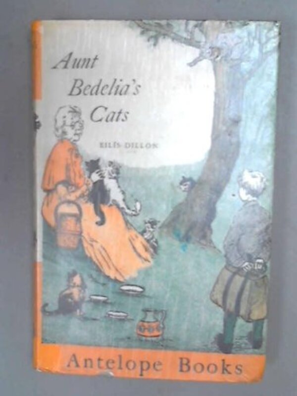 Book cover for "Aunt Bedelia's Cats" by Eilis DIllon