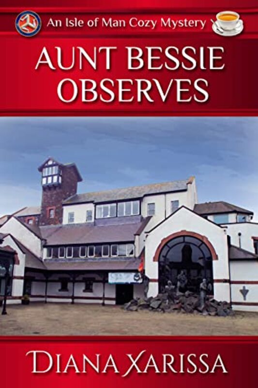 Book cover for "Aunt Bessie Observes" by Diana Xarissa Dunn