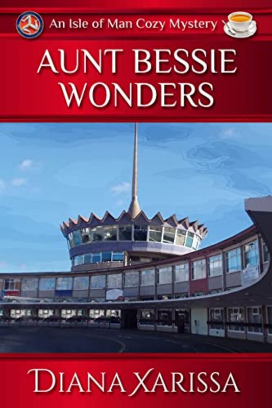 Book cover for "Aunt Bessie Wonders" by Diana Xarissa Dunn
