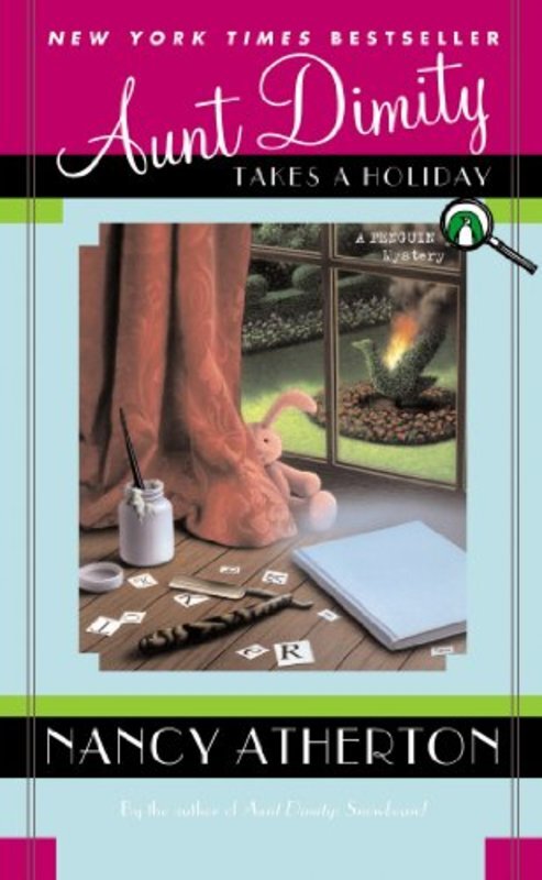 Book cover for "Aunt Dimity Takes a Holiday" by Nancy Atherton