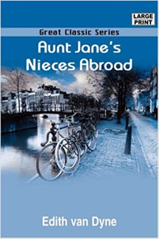 Book cover for "Aunt Jane's Nieces Abroad" by L Frank Baum