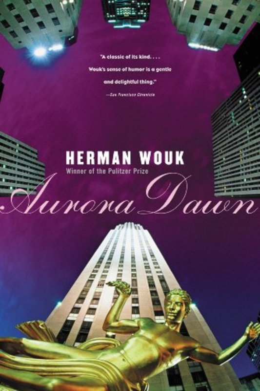 Book cover for "Aurora Dawn" by Herman Wouk