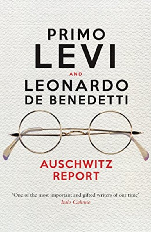 Book cover for "Auschwitz Report" by Primo Levi