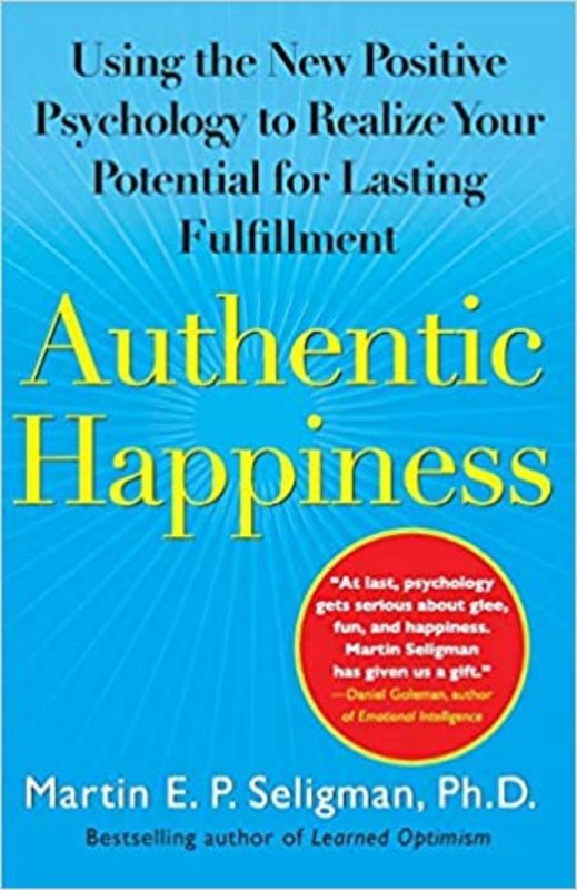 Book cover for "Authentic Happiness" by Martin E. P. Seligman