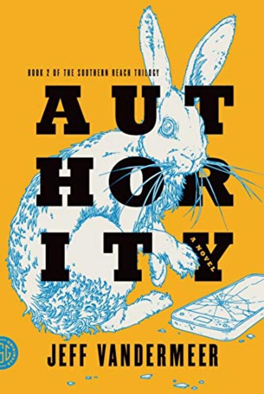 Book cover for "Authority" by Jeff VanderMeer