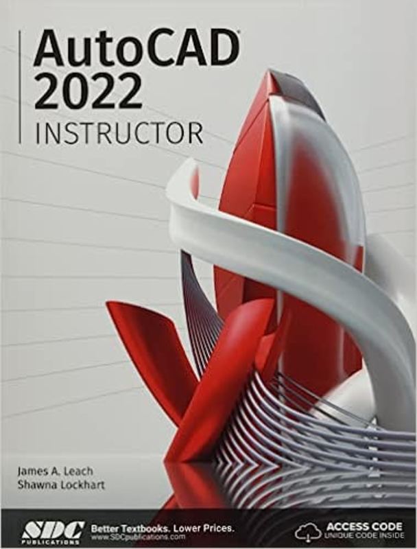 Book cover for "AutoCAD 2022 Instructor" by James A. Leach