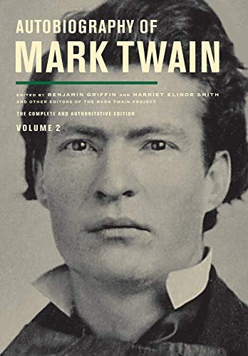 Book cover for "Autobiography of Mark Twain, Volume 2" by Mark Twain