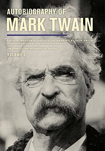 Book cover for "Autobiography of Mark Twain, Volume 3" by Mark Twain