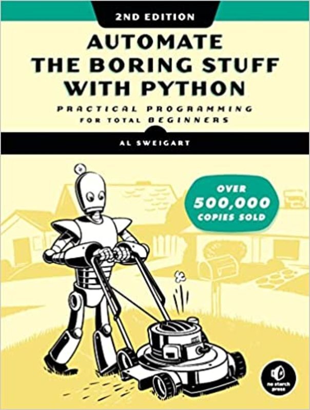 Book cover for "Automate the Boring Stuff with Python" by Al Sweigart