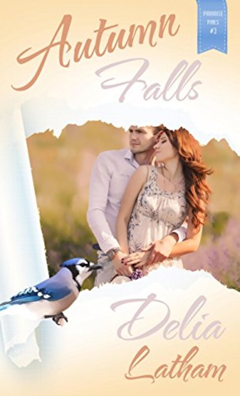 Book cover for "Autumn Falls" by Delia Latham