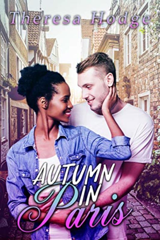 Book cover for "Autumn In Paris" by Theresa Hodge
