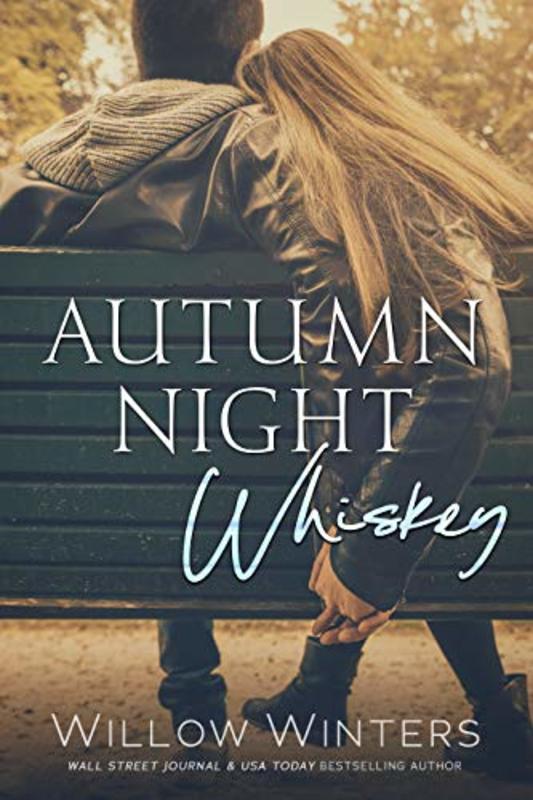 Book cover for "Autumn Night Whiskey" by Willow Winters