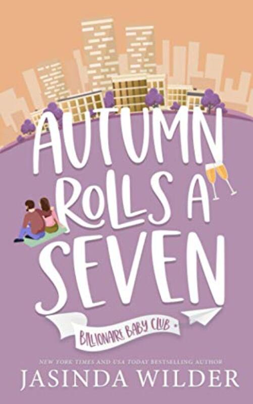 Book cover for "Autumn Rolls a Seven" by Jasinda Wilder