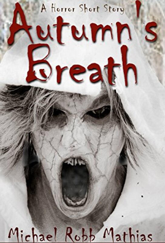 Book cover for "Autumn's Breath" by M R Mathias
