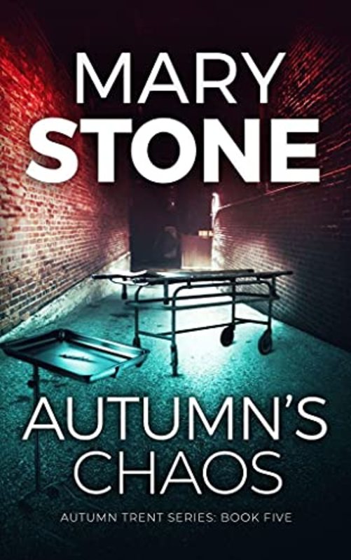 Book cover for "Autumn's Chaos" by Mary Stone