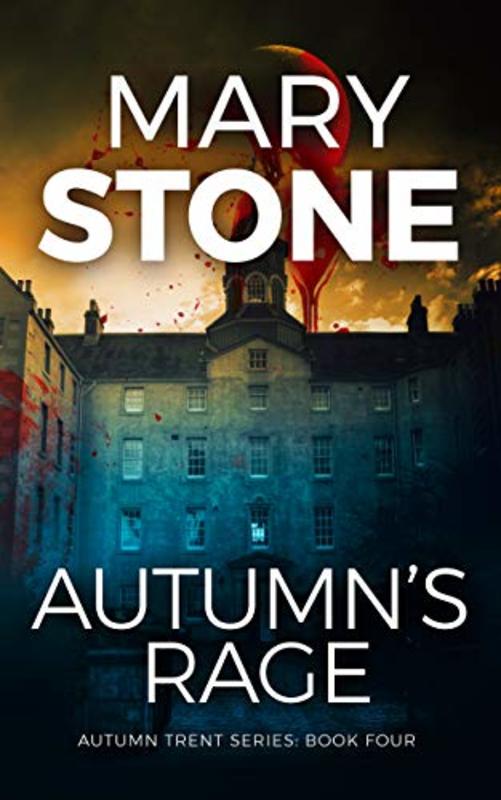 Book cover for "Autumn's Rage" by Mary Stone