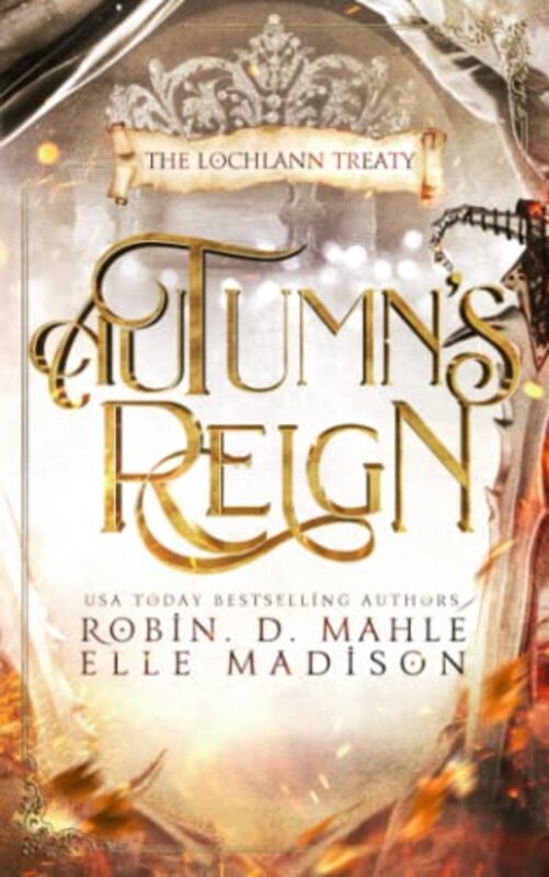 Book cover for "Autumn's Reign" by Robin D Mahle