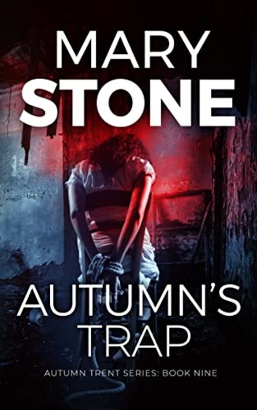 Book cover for "Autumn's Trap" by Mary Stone