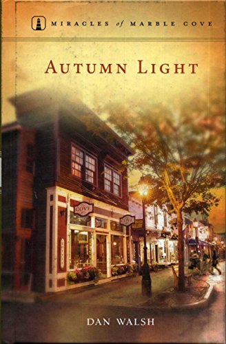 Book cover for "Autumn Light" by Dan Walsh