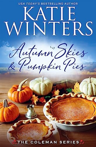 Book cover for "Autumn Skies & Pumpkin Pies" by Katie Winters