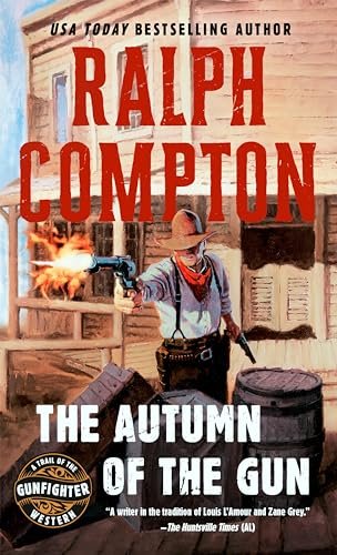 Book cover for "Autumn of the Gun" by Ralph Compton