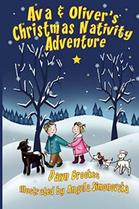 Book cover for "Ava and Oliver's Christmas Nativity Adventure" by Dawn Brookes