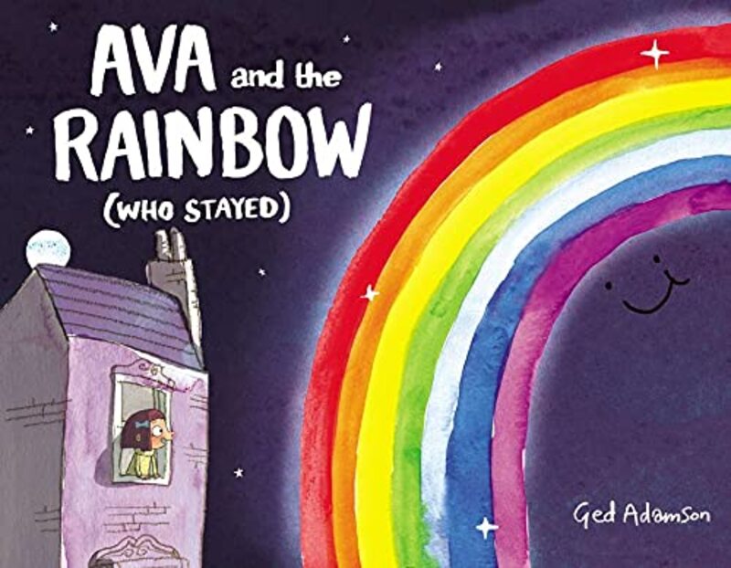 Book cover for "Ava and the Rainbow" by Ged Adamson
