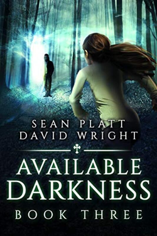 Book cover for "Available Darkness: Book Three" by Sean Platt