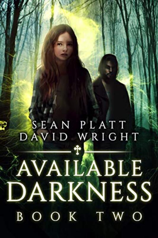Book cover for "Available Darkness: Book Two" by Sean Platt