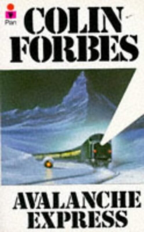 Book cover for "Avalanche Express" by Colin Forbes