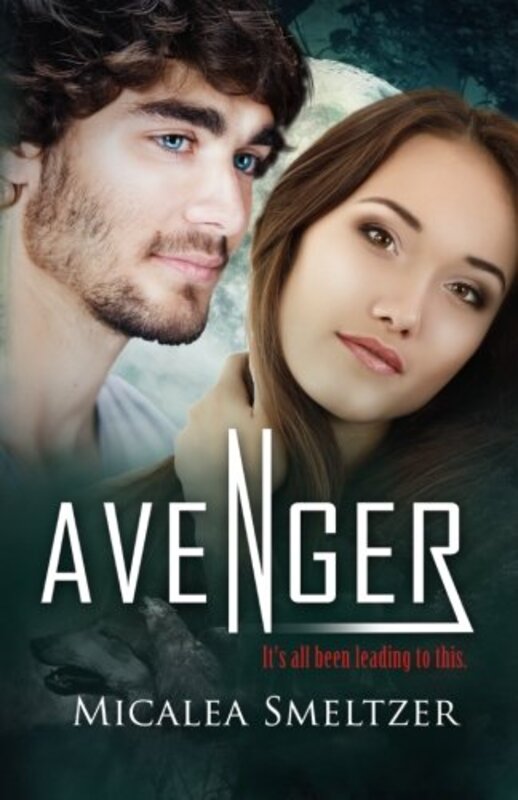 Book cover for "Avenger" by Micalea Smeltzer