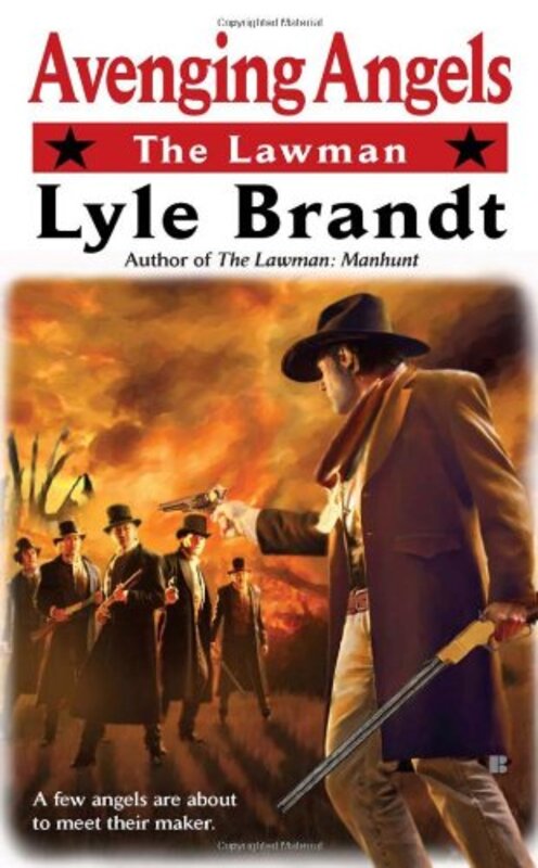Book cover for "Avenging Angels" by Lyle Brandt