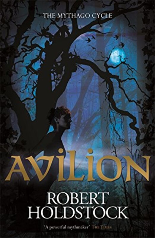 Book cover for "Avilion" by Robert Holdstock