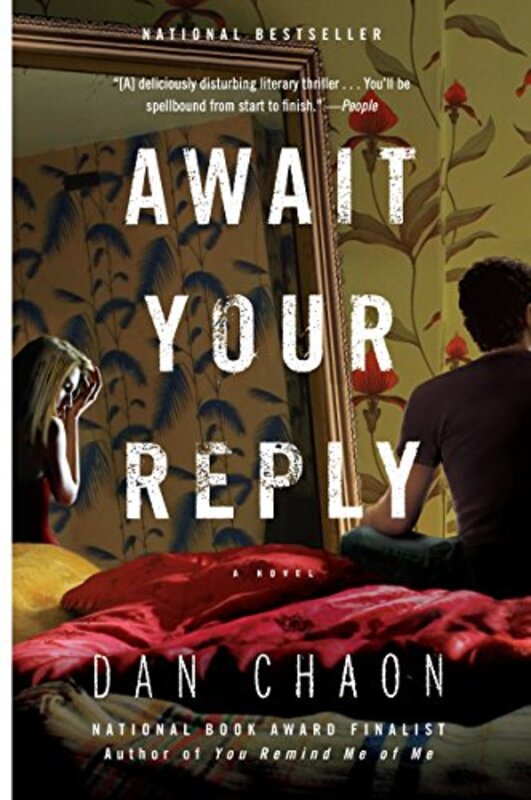 Book cover for "Await Your Reply" by Dan Chaon