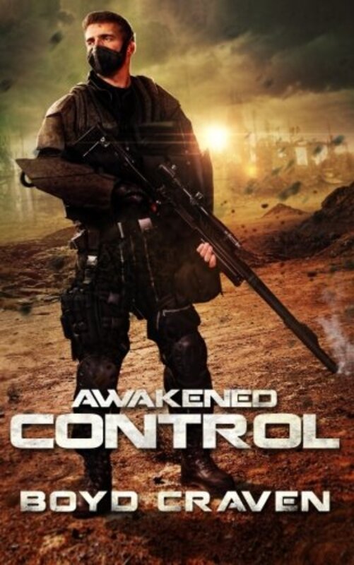 Book cover for "Awakened Control" by Boyd Craven
