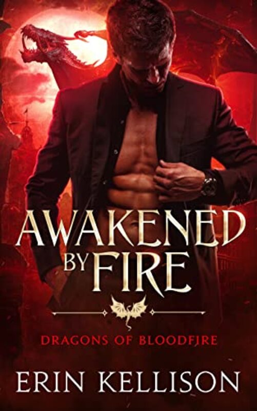 Book cover for "Awakened by Fire" by Erin Kellison