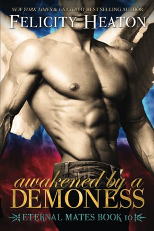 Book cover for "Awakened by a Demoness" by Felicity Heaton