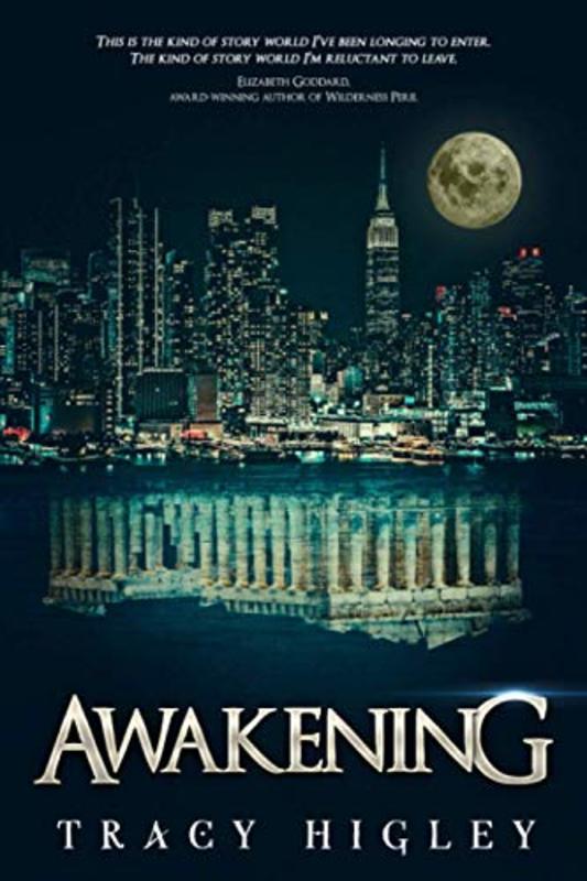 Book cover for "Awakening" by Tracy L Higley