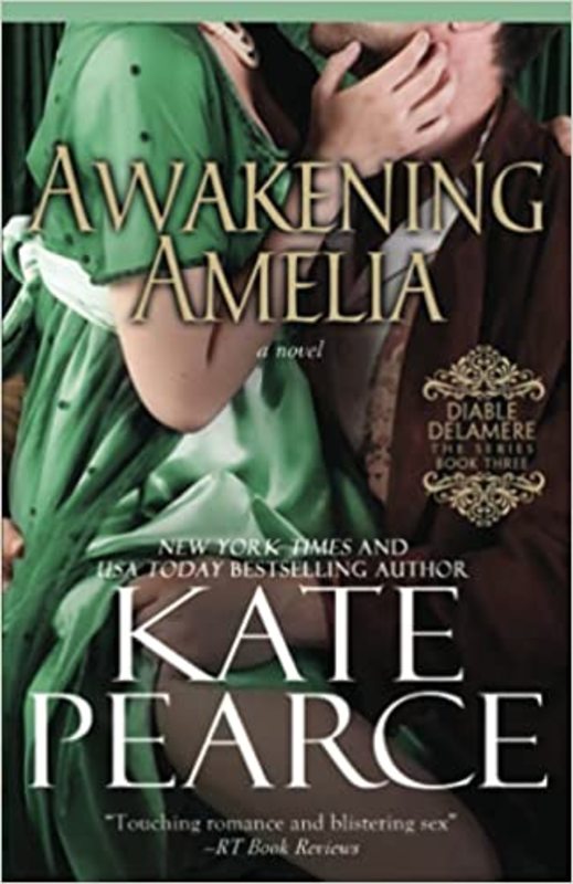 Book cover for "Awakening Amelia" by Kate Pearce