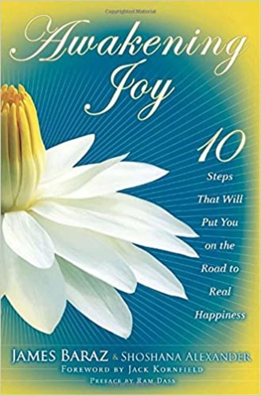 Book cover for "Awakening Joy" by James Baraz