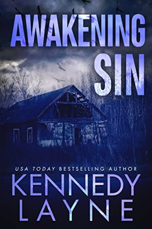 Book cover for "Awakening Sin" by Kennedy Layne
