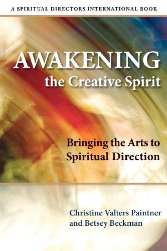 Book cover for "Awakening the Creative Spirit" by Christine Valters Paintner