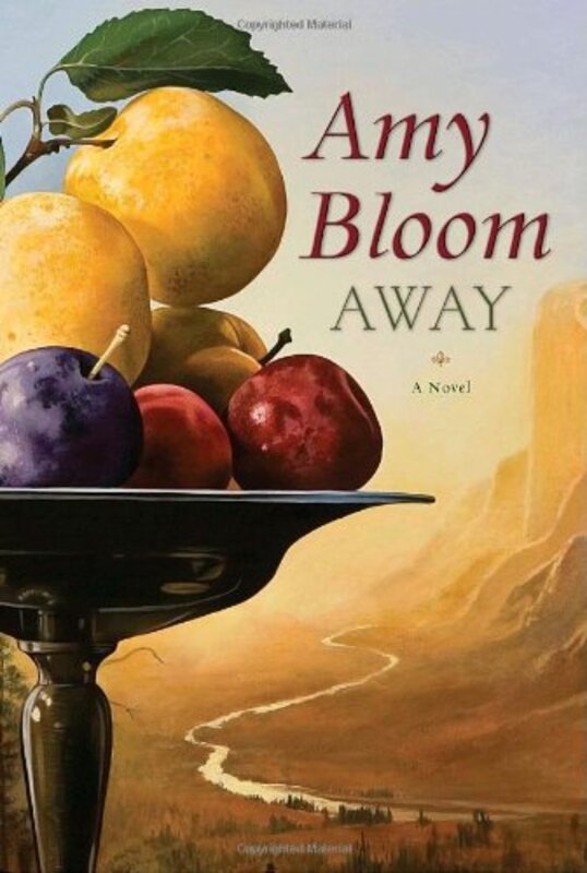 Book cover for "Away" by Amy Bloom