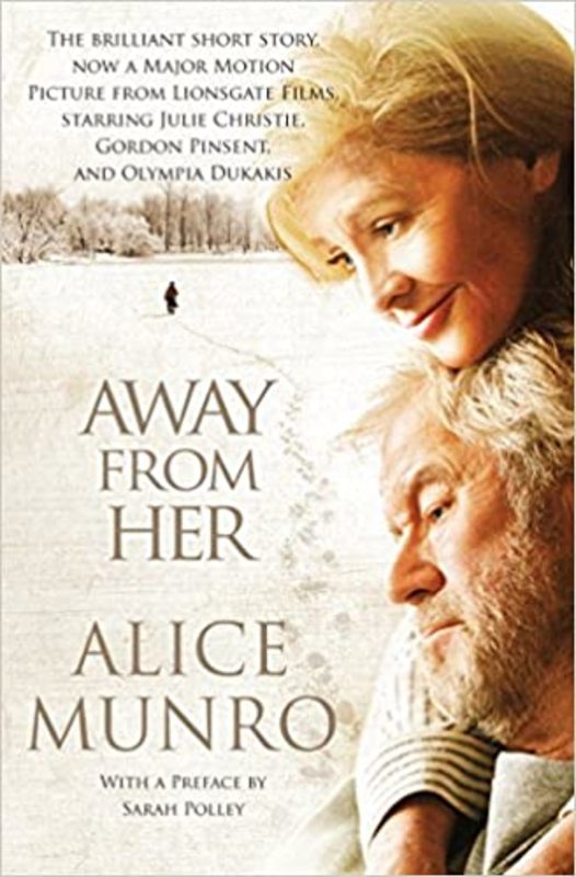 Book cover for "Away from Her" by Alice Munro